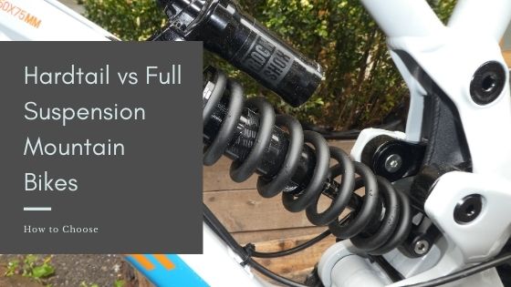 Hardtail vs Full Suspension Mountain bikes - cover
