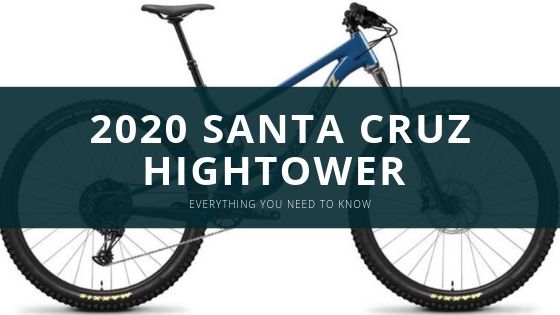 2020 Santa Cruz Hightower