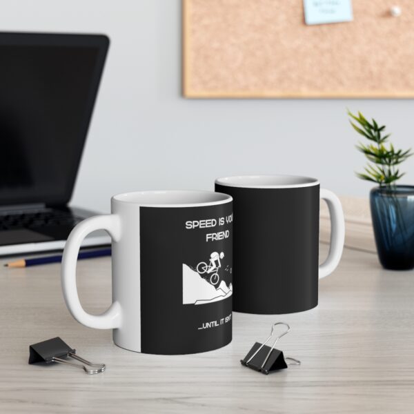 Speed Is Your Friend Mountain Bike Mug